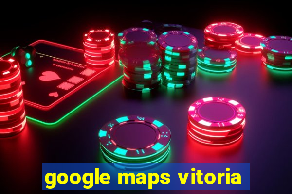 google maps vitoria